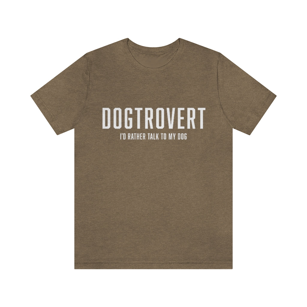Dogtrovert T-Shirt - White Text