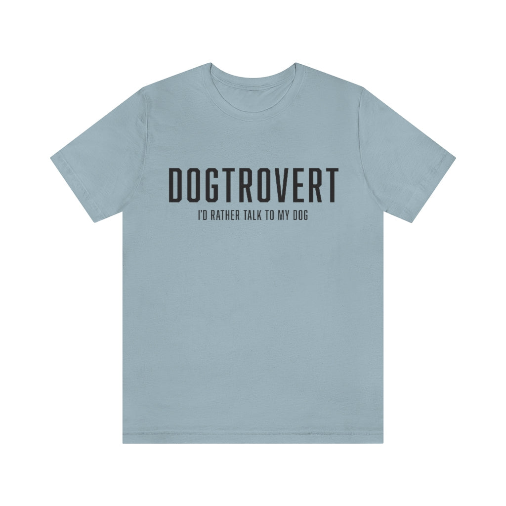 Dogtrovert T-shirt - Black Text